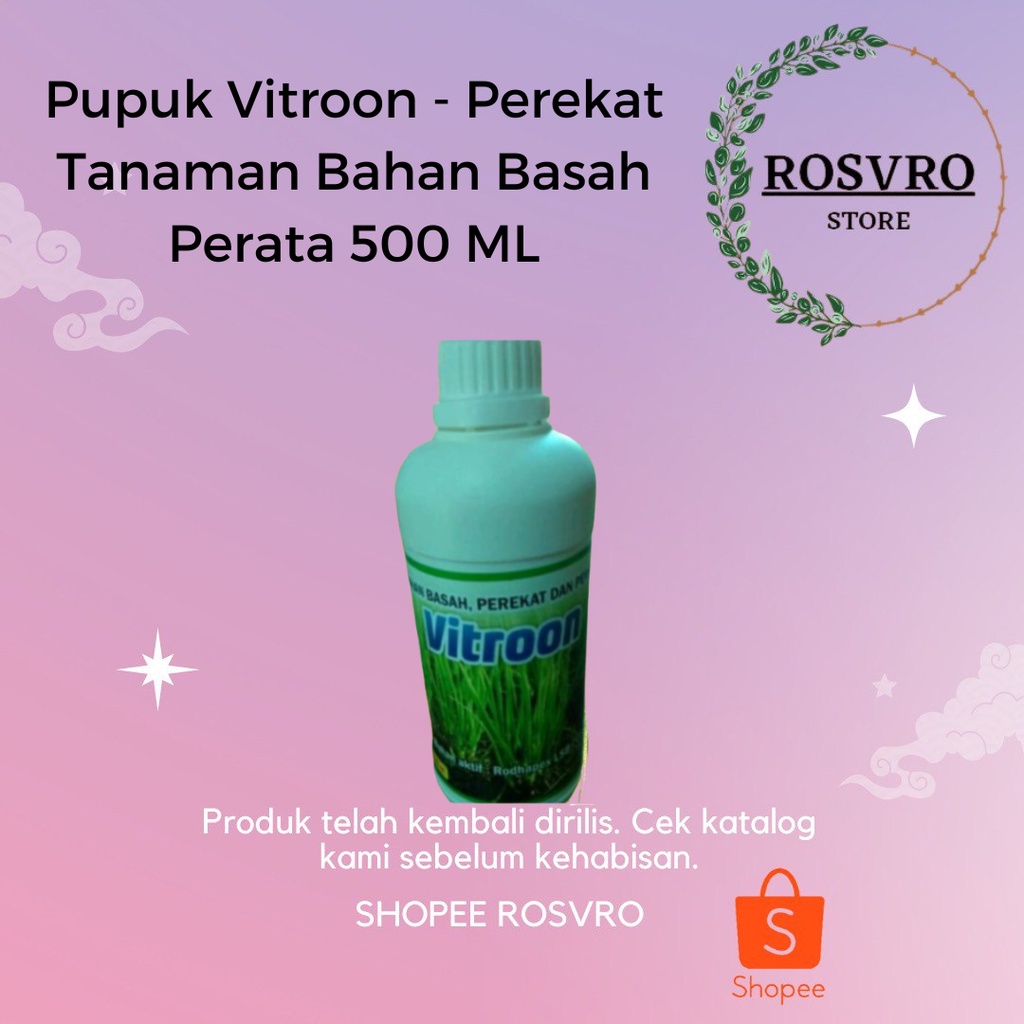 Pupuk Vitroon - Perekat Tanaman Bahan Basah Perata 500 ML