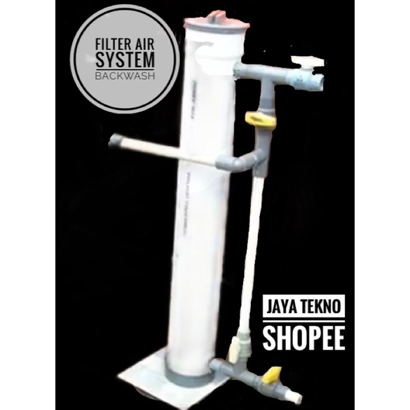 Jual Filter Air Penjernih Sumur Bor dengan System Backwash, Pipa 1M