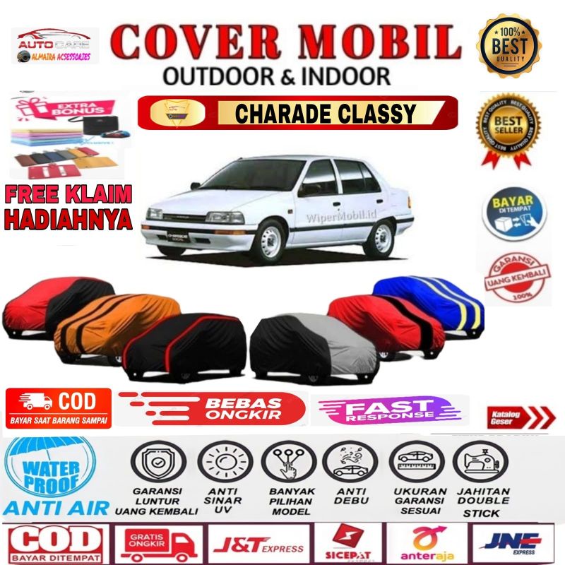 COVER MOBIL / SARUNG MOBIL JADUL CHARADE CLASSY SELIMUT TUTUP WATER PROOF OUTDOOR INDOOR