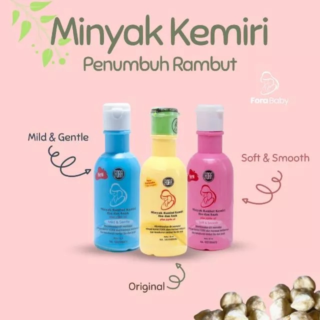 ⭐BAGUS⭐(HIJAU) FORA MINYAK KEMIRI + JOJOBA OIL 65ML | MINYAK PENUMBUH RAMBUT IBU &amp; ANAK | Mild Gentle | Soft Smooth