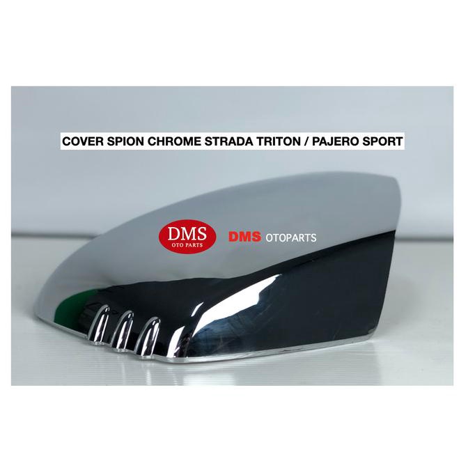 COVER SPION CHROME KRUM STRADA TRITON PAJERO SPORT