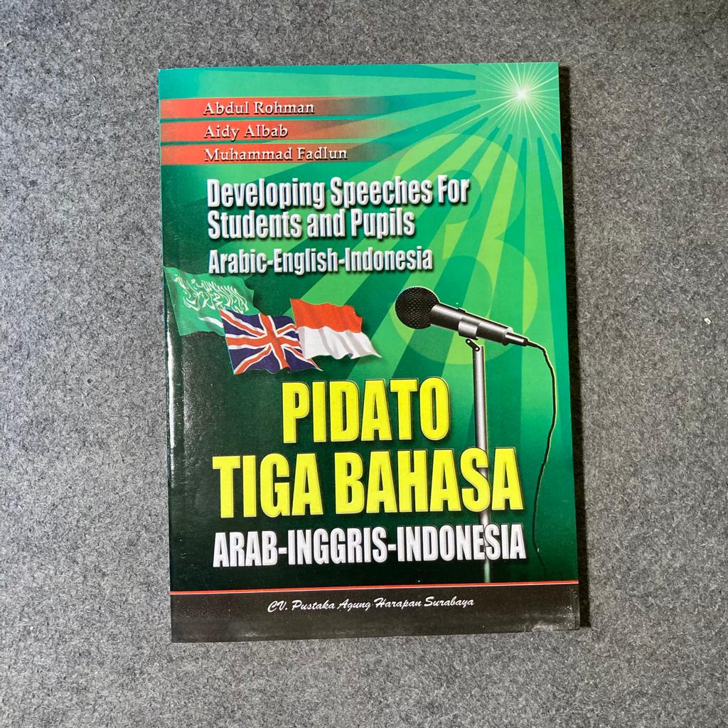 PIDATO TIGA BAHASA ARAB-INGGRIS-INDONESIA REGULER