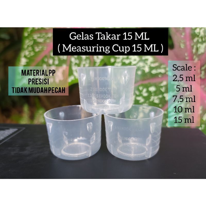 Gelas Takar Obat 15mL /  Measuring Cup 15mL / PP Food Grade