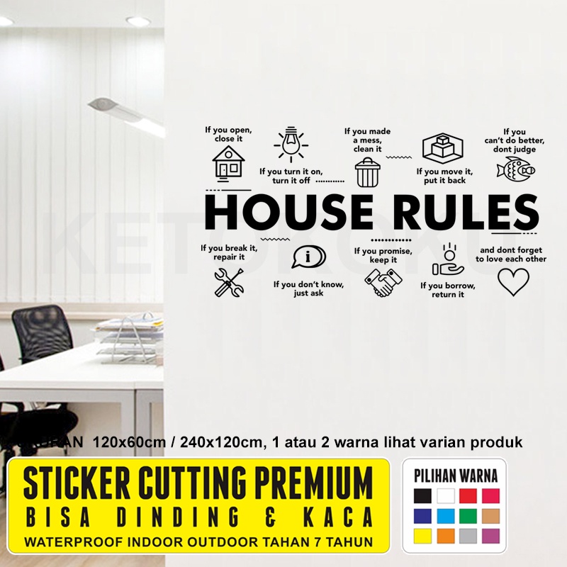 Stiker Quotes Motivasi Rumah House Rules Mural Dinding dan Kaca Cutting Sticker