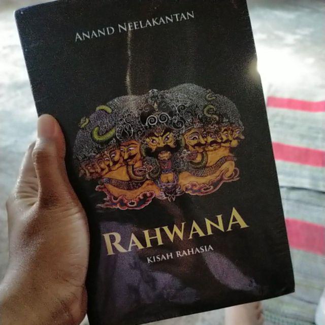 BUKU RAHWANA KISAH RAHASIA - ANAND NEELAKANTAN [ORIGINAL]