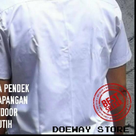 KEMEJA PENDEK PUTIH PDH LAPANGAN OUTDOOR
