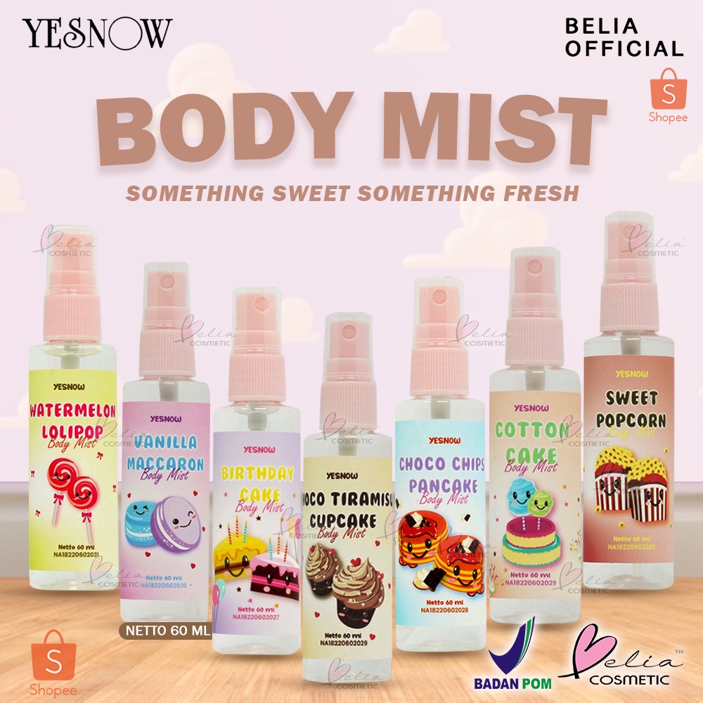 ❤ BELIA ❤ YESNOW Body Mist 60ml | Sweet &amp; Fresh | Parfum | Perfume Tahan Lama | Segar | BPOM