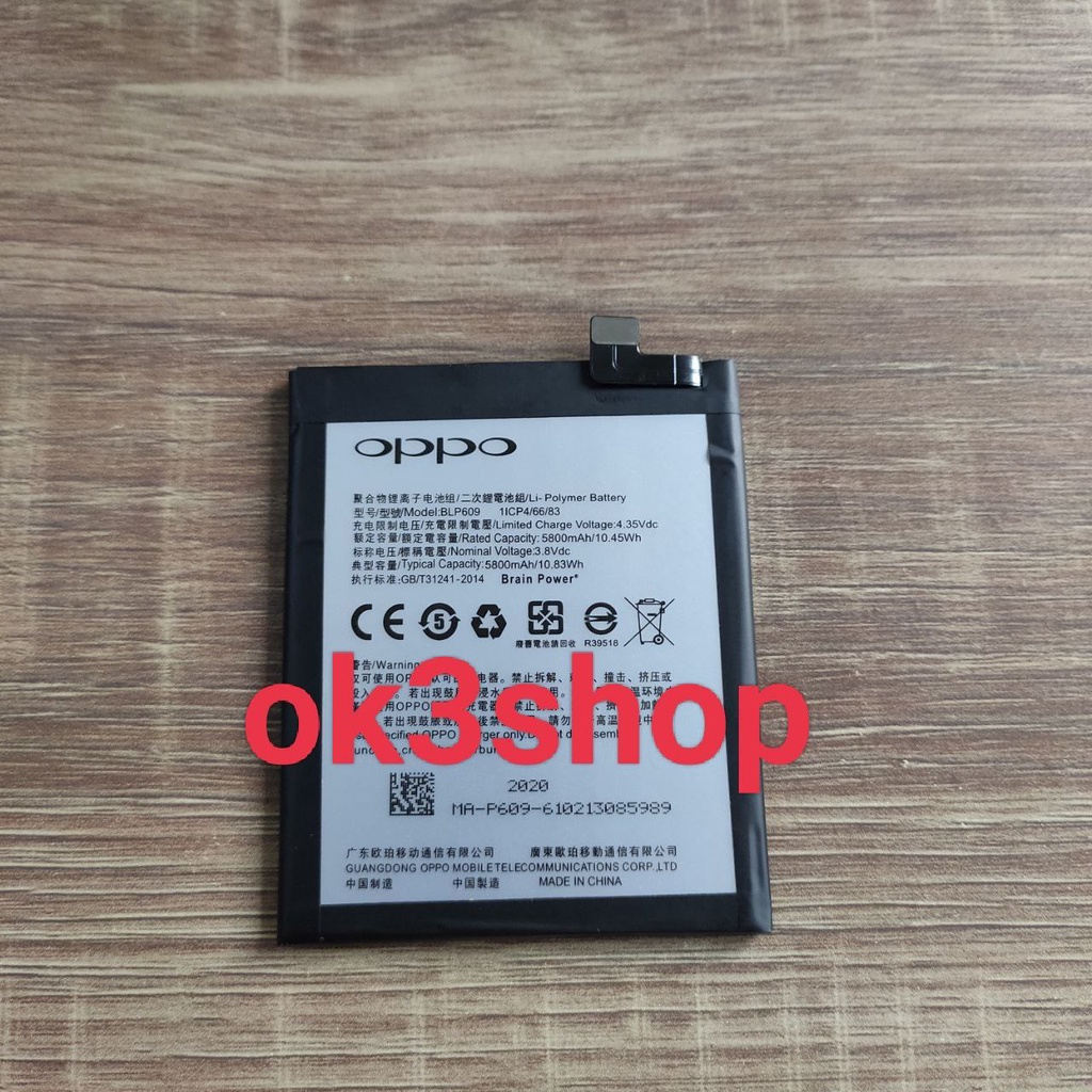 Baterai OPPO F1 PLUS X9009,R9m BLP609 Battery Batre Batu Batrei Tanam HP OPPO F1 PLUS X9009,R9m ORIG