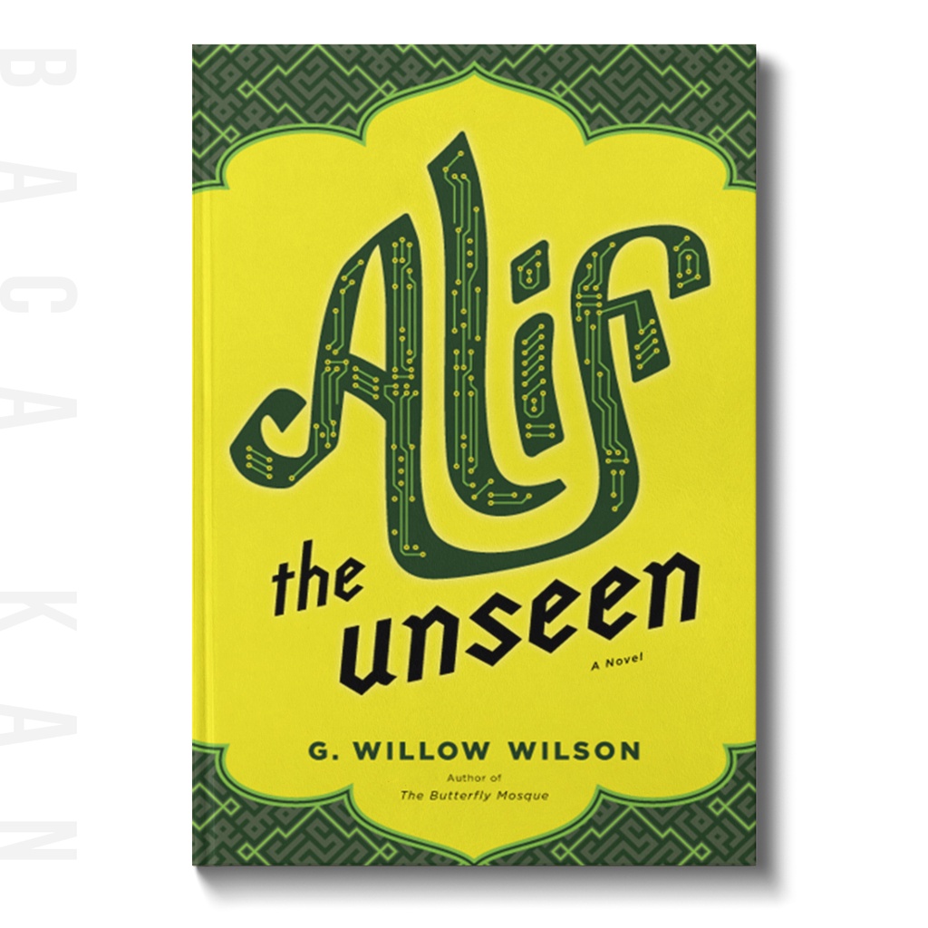

Alif the Unseen - G. Willow Wilson