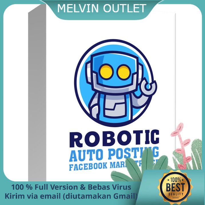 ROBOTIC SOftware Robot Auto Posting Facebook Marketplace | Upload Produk Otomatis DIGITAL MARKETING 