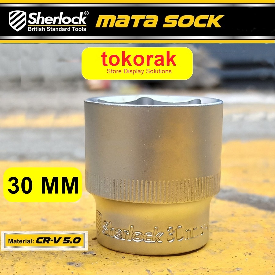 MATA KUNCI SOK 30 MM 1/2 INCH 6 PT SHERLOCK - MATA SHOCK