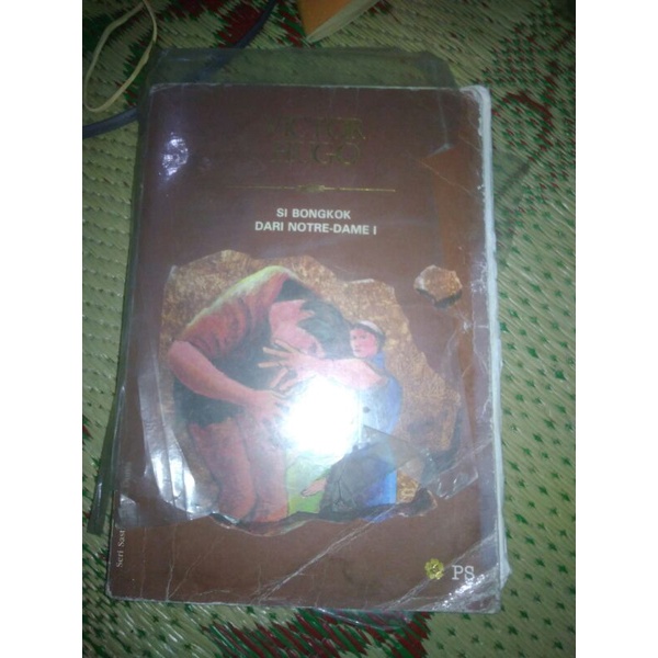 Si Bongkok dari Notre-dame 1/Victor Hugo
