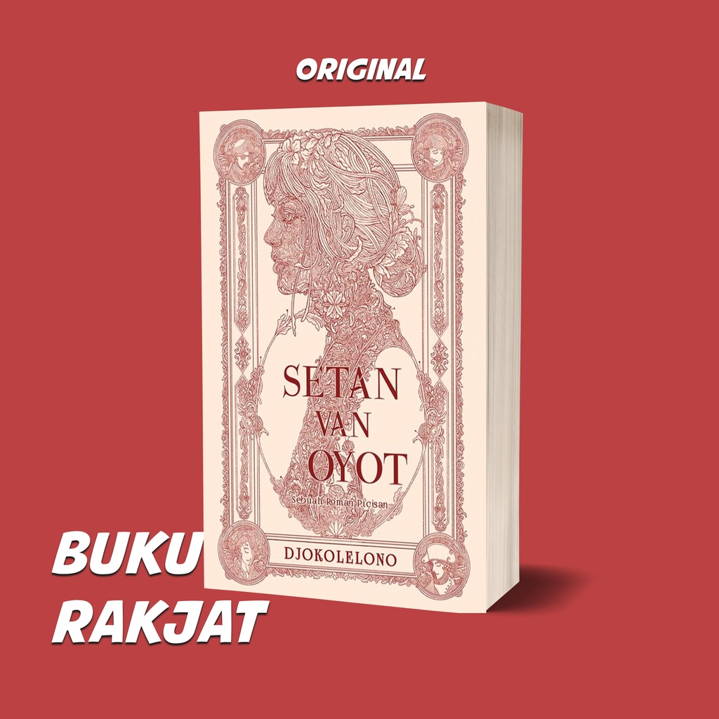 BUKU NOVEL SETAN VAN OYOT: SEBUAH ROMAN PICISAN - Djokolelono - MARJIN KIRI