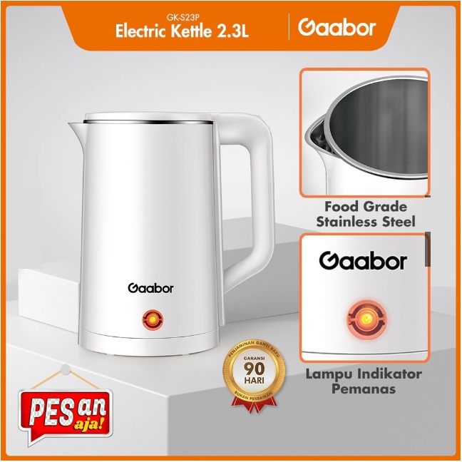 PESANaja Gaabor Electric Kettle 2.3 L Kettle Listrik Pemanas Air - Teko Elektrik /GK-S23P