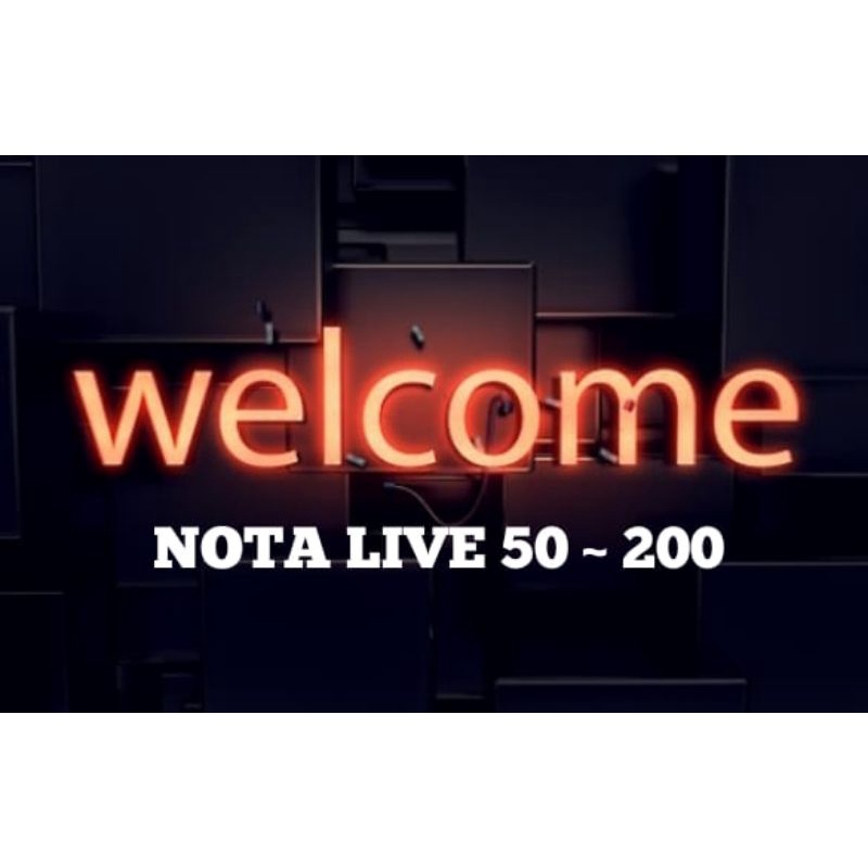 live nota 50 ~ 200