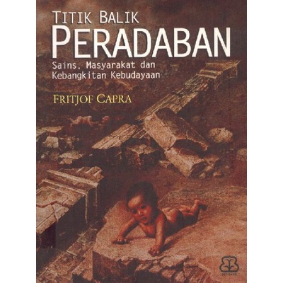 Titik Balik Peradaban - Fritjof Capra - NR