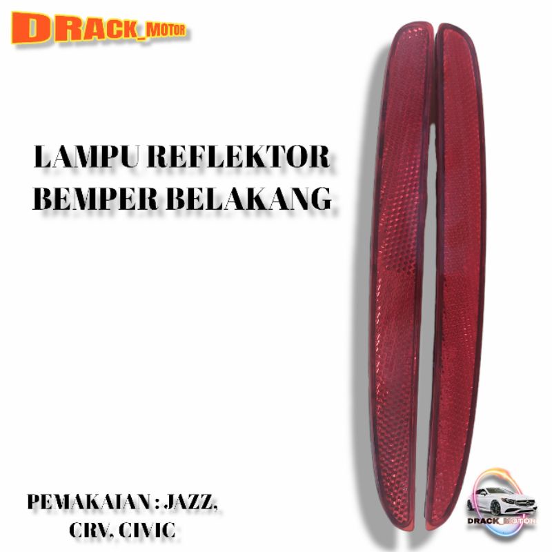 LAMPU REFLEKTOR BEMPER BELAKANG JAZZ CRV CIVIC ORIGINAL SATUAN