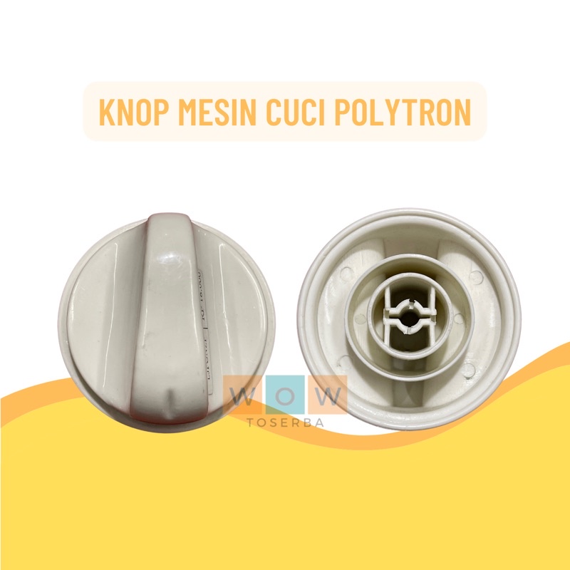 Knop Mesin Cuci Polytron Putih / Kenop Putaran Timer