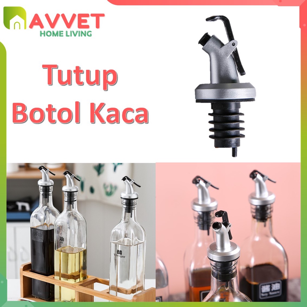 AVVET Tutup Botol Multifungsi Wine Kecap Madu Sirup Minyak Wine Spirit Liquor Bahan Rubber &amp; Stainless Steel Flow Bottle Pourer