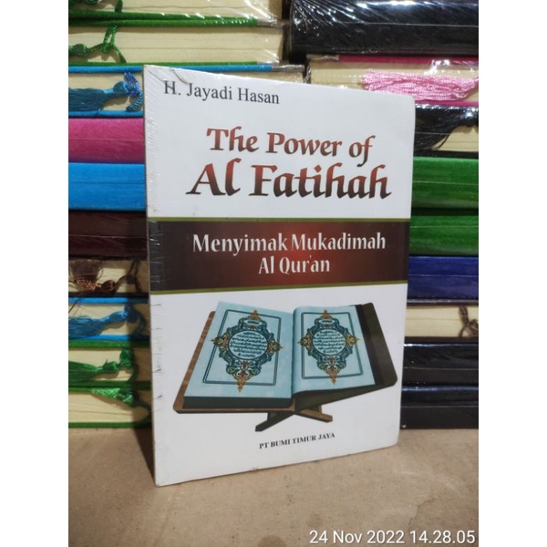 THE POWER OF AL-FATIHAH: MENYIMAK MUKADIMAH AL-QUR'AN