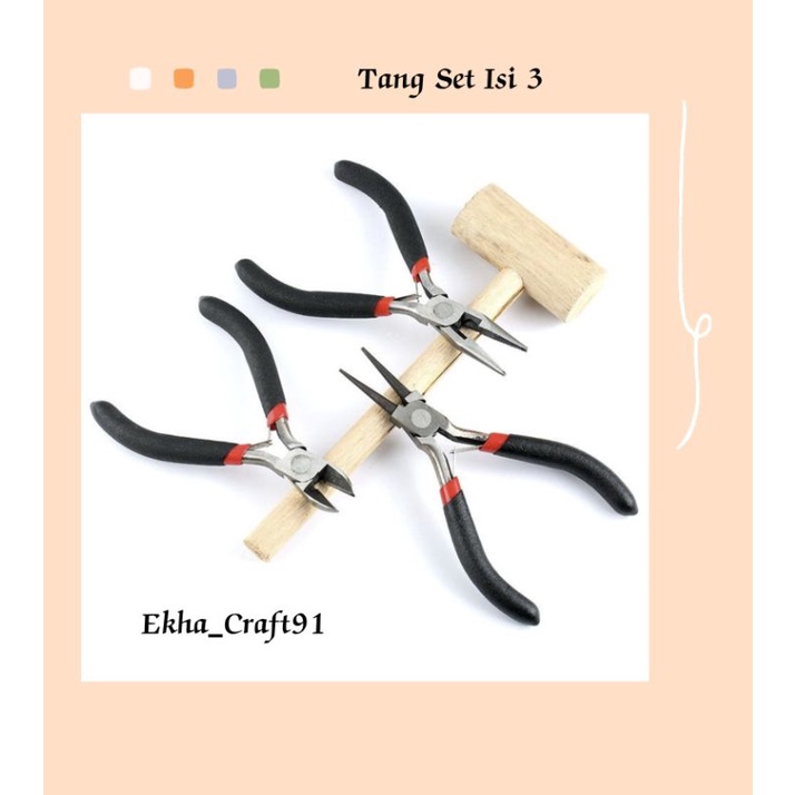 Tang Set Isi 3 - Tang Set Craft - Tang Potong - Tang Jepit - Tang Putar