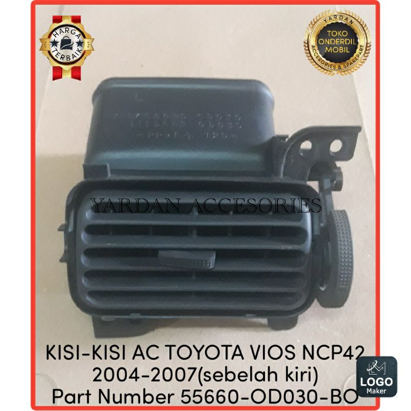 KISI-KISI AC TOYOTA VIOS NCP42 2004-2007 (KIRI)