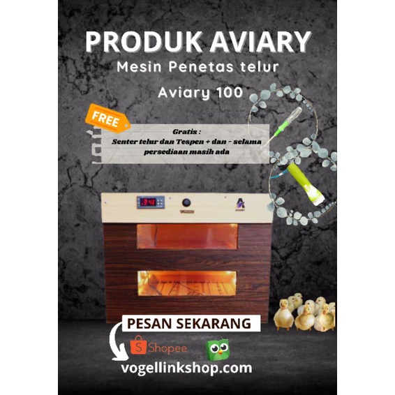 Mesin Penetas Aviary 100
