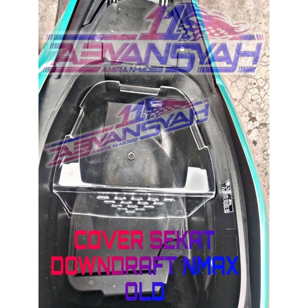 COVER SEKAT DOWNDRAFT NMAX OLD. DOWNDRAFT SEKAT BAGASI NMAX LAMA. 5MILI