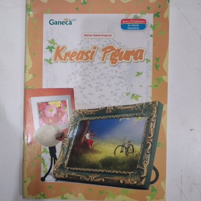 

KREASI PIGURA NANAN SEKARNINGRUM BUKU ORIGINAL