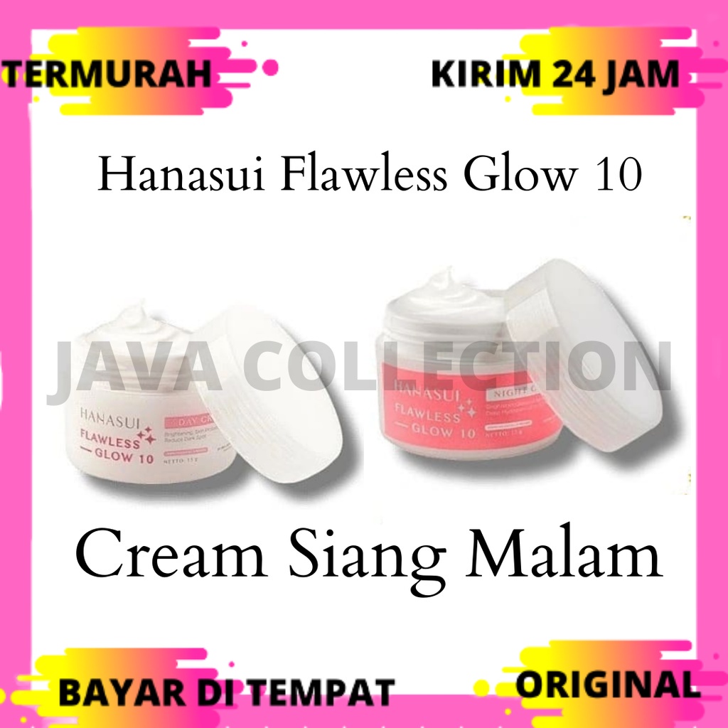 PAKET Siang Malam Hanasui Flawless Glow 10 / flawles glow siang malam