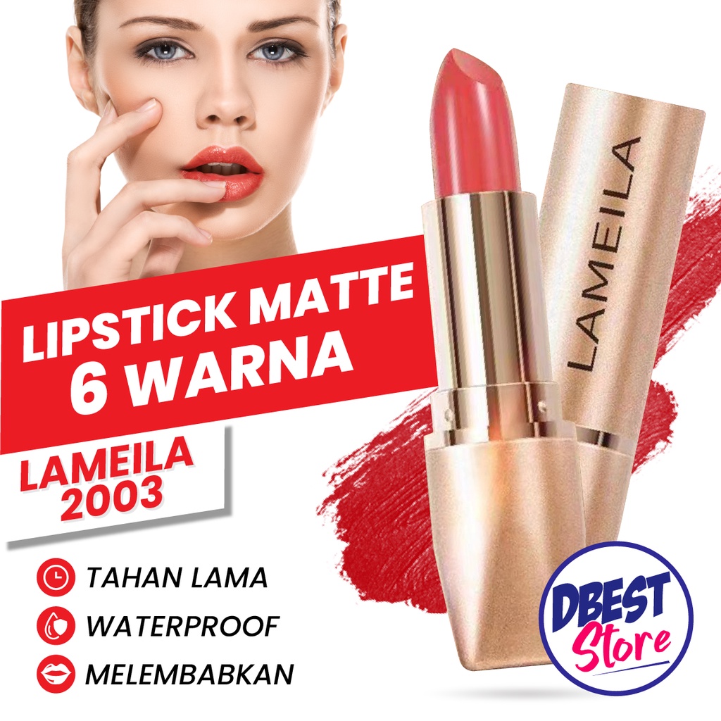 LAMEILA New Gold Lipstick Lameila 2003 Matte 8 Warna Melembabkan Bibir Dan Anti Air