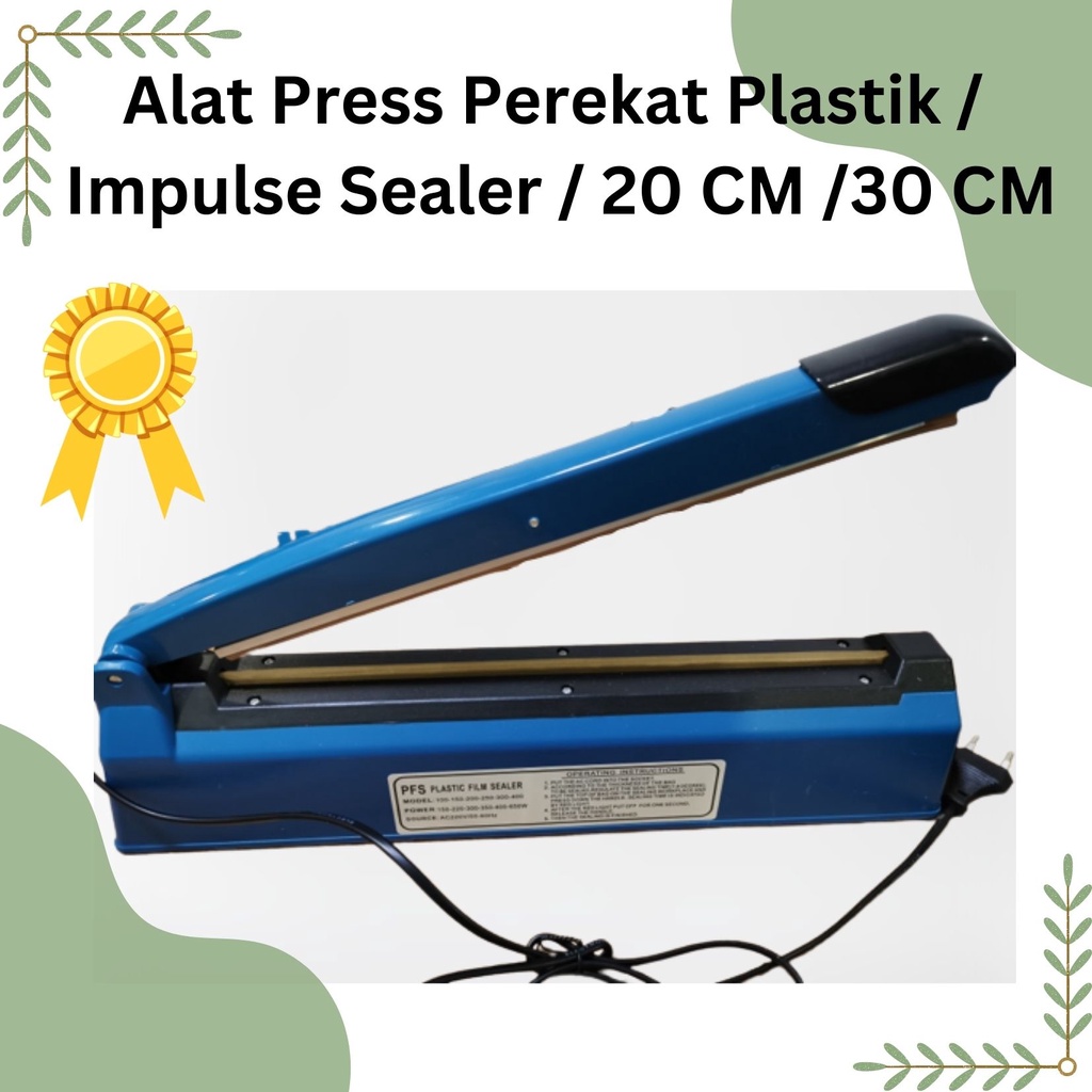 Alat Press Perekat Plastik / Impulse Sealer / 20 CM /30 CM