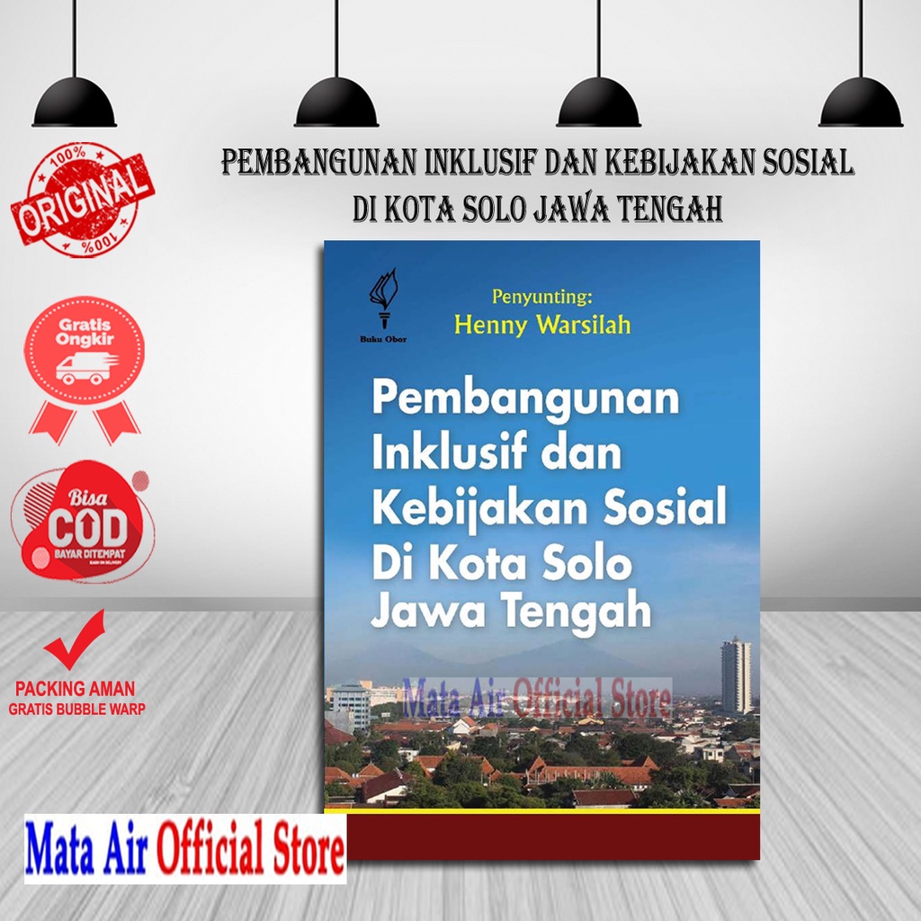 BEST SELLER ORIGINAL PEMBANGUNAN INKLUSIF & KEBIJAKAN SOSIAL DIKOTA SOLO JAWA TENGAH - BUKU OBOR