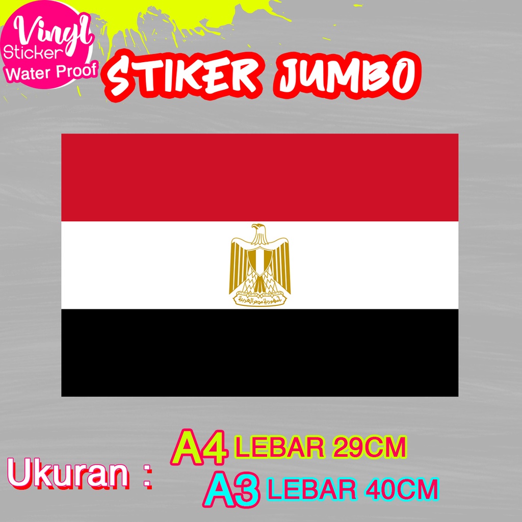 

Stiker Mesir Egypt Ukuran Jumbo Sticker Besar Size A4 A3 Vinyl Satuaan Motif Bendera Negara Dunia Bahan Anti Air