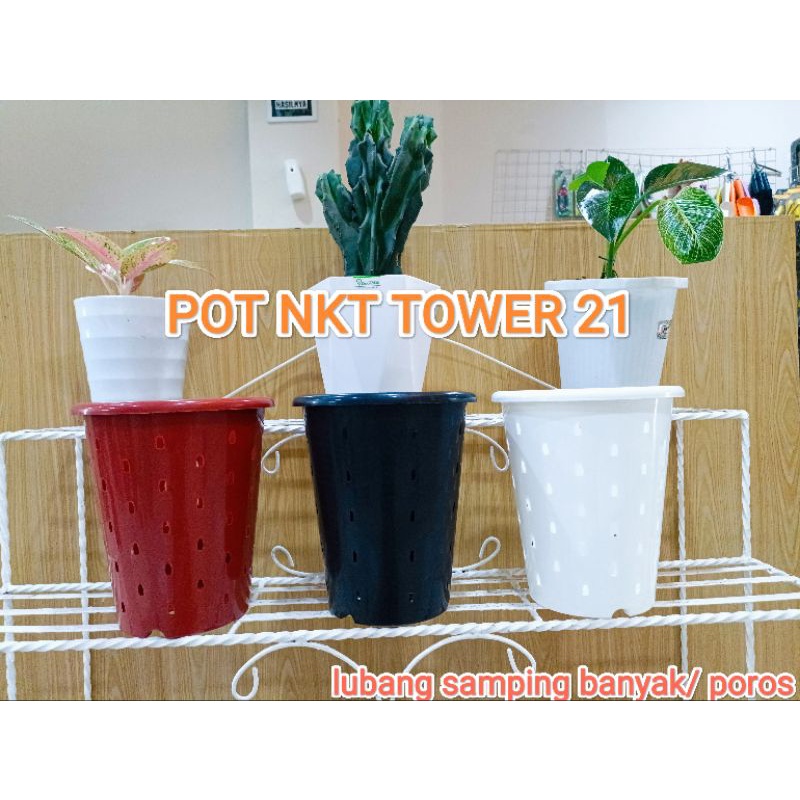 pot nkt tower 21 lubang banyak / poros