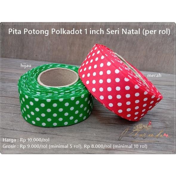 

GPITA-52 : Pita Potong Polkadot 1 inch Seri Natal (per rol +- 15m)