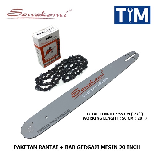 PAKETAN Bar Gergaji Mesin 20 INCH + Rantai Kasar 34T Merk SAWAKAMI