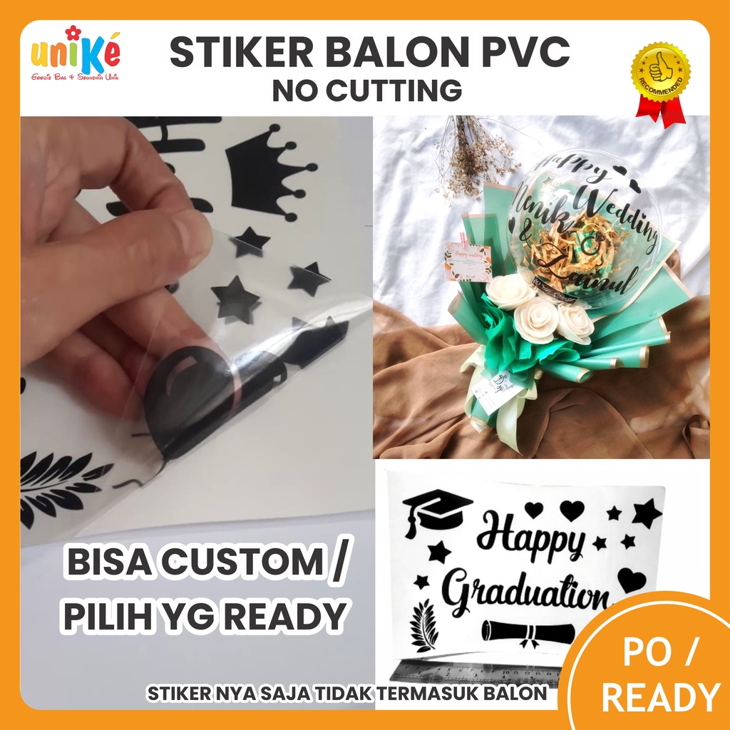 

Custom Stiker Balon PVC Bobo Bening Transparan Bisa Cetak Nama / Ready Stok Sticker Vynil Harga 1 lembar bebas jumlah huruf - NO CUTTING