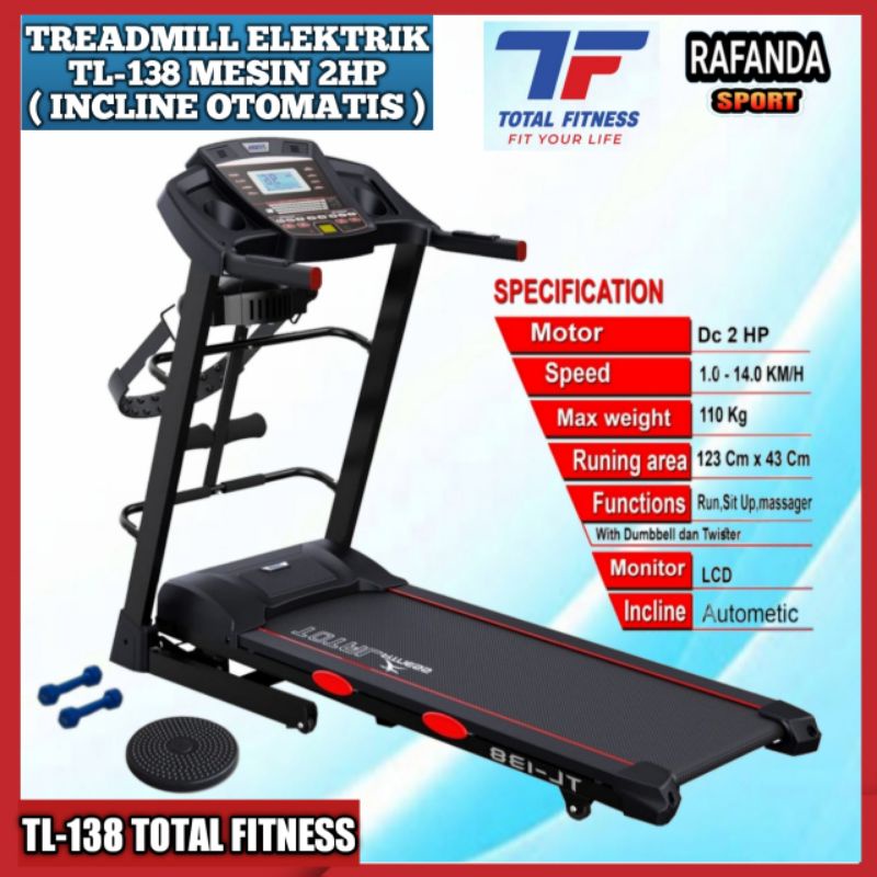Alat Fitness Treadmill Elektrik TL-138 Incline Otomatis Total Fitness