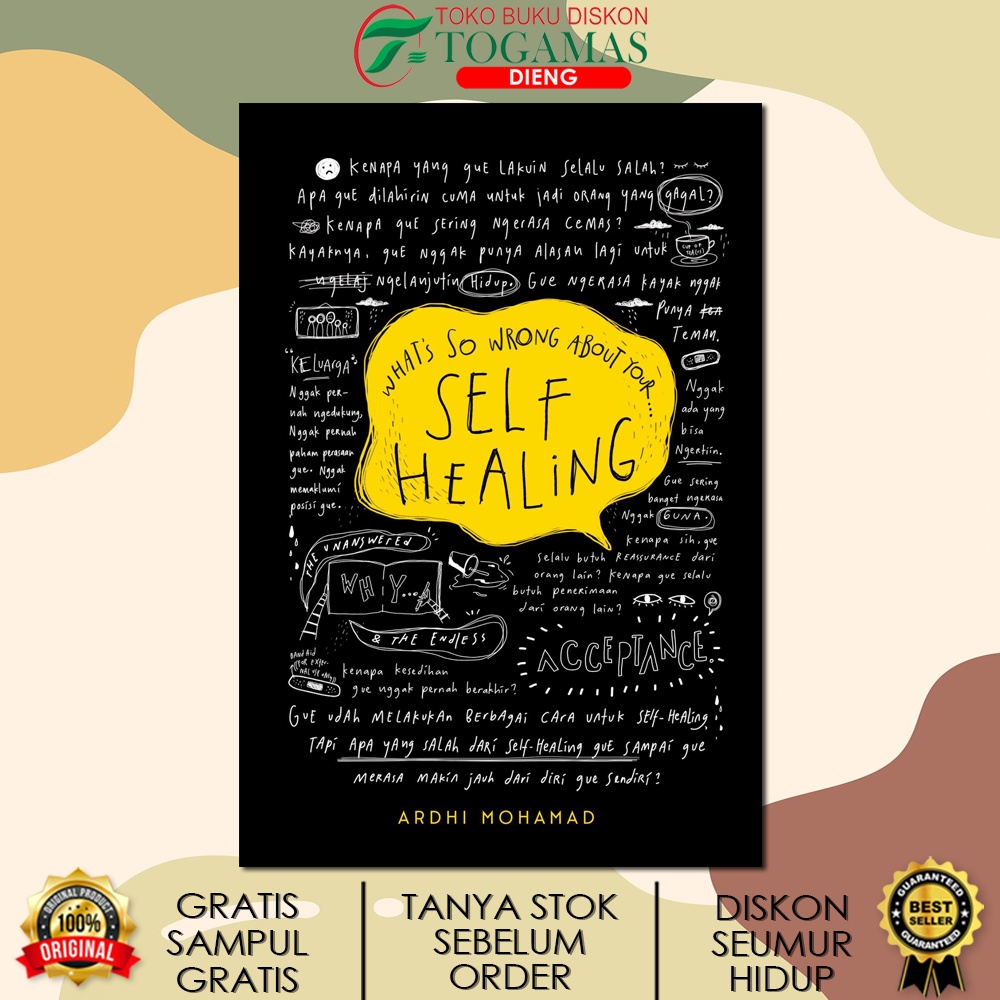 WHAT'S SO WRONG ABOUT YOUR LIFE & WHATS SO WRONG ABOUT YOUR SELF HEALING KARYA ARDHI MOHAMAD
