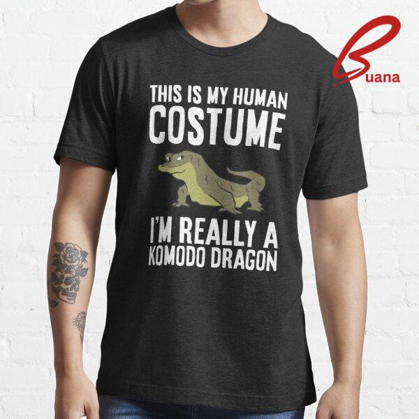 Kaos Pria This Is My Human Costume I'm Really A Komodo Dragon 2264