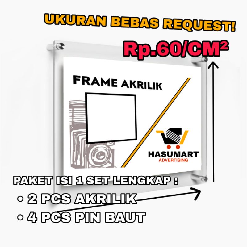 Frame Akrilik Ukuran Custom (Bingkai Acrylic Poster, Foto, Iklan, Promosi)