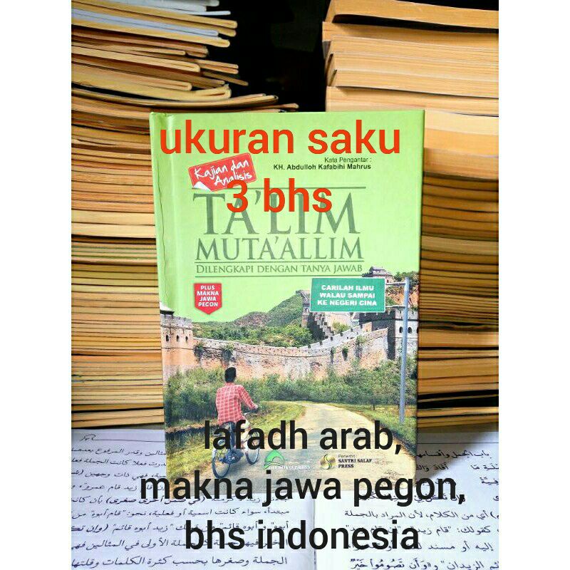kajian & analisis terjemah kitab talim mutaalim ta'lim muta'alim lirboyo press ukuran saku plus makn