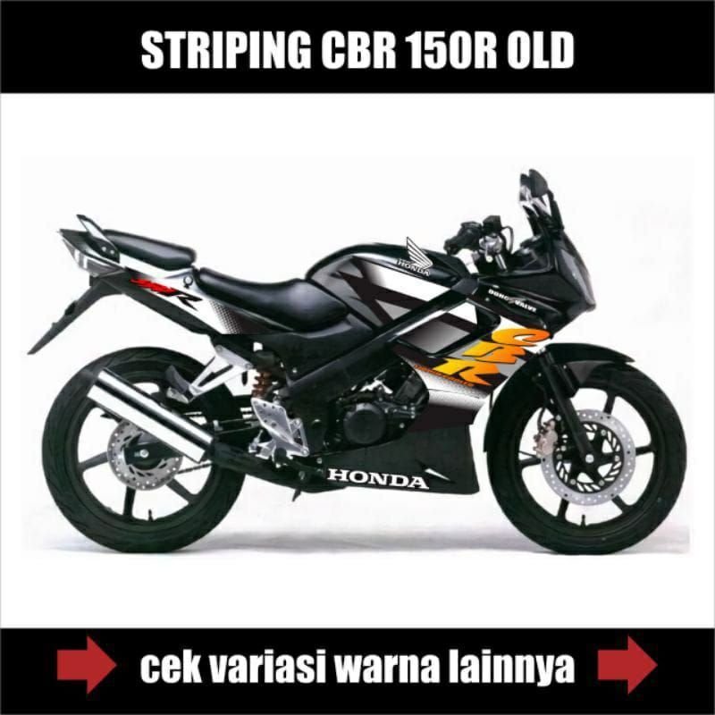 Striping Motor Honda Cbr 150r Old / Lis Variasi Motor Cbr 150 Old / Decal Sticker Cbr 150r