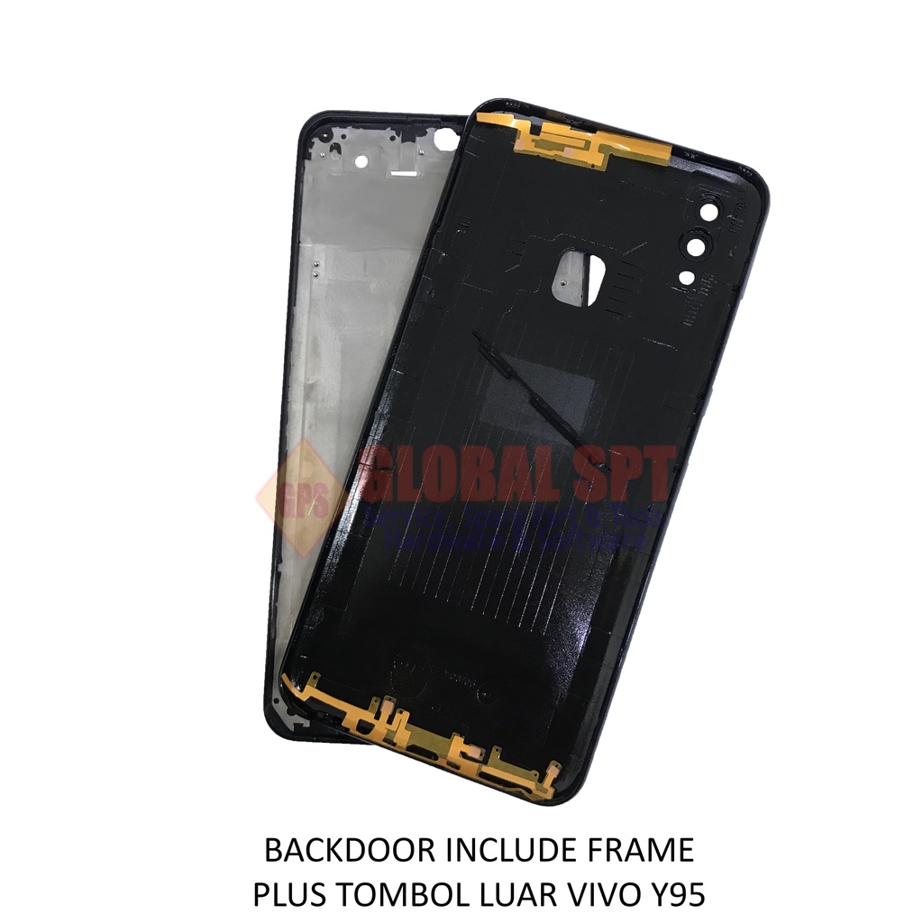 BACKDOOR VIVO Y95 INCLUDE FRAME / BACK COVER / TUTUP BELAKANG