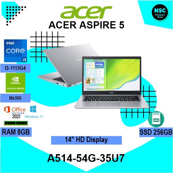 Jual ACER Aspire 5 A514 54G 35U7 I3-1115G4 8GB 256GB SSD MX350 2GB W11 ...