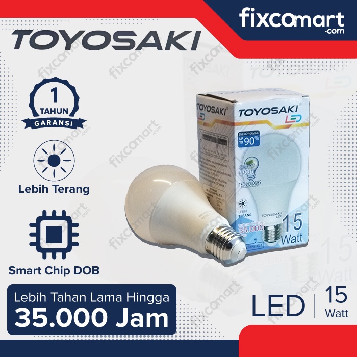 Lampu LED BULB TOYOSAKI Cahaya Putih 5W 9W 12W 15W 18W 21W