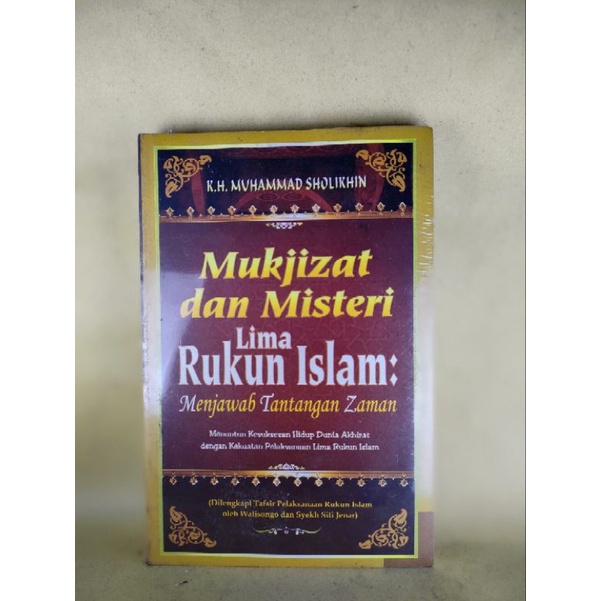 Mukjizat dan Misteri Lima Rukun Islam: Menjawab Tantangan Zaman . vsp3