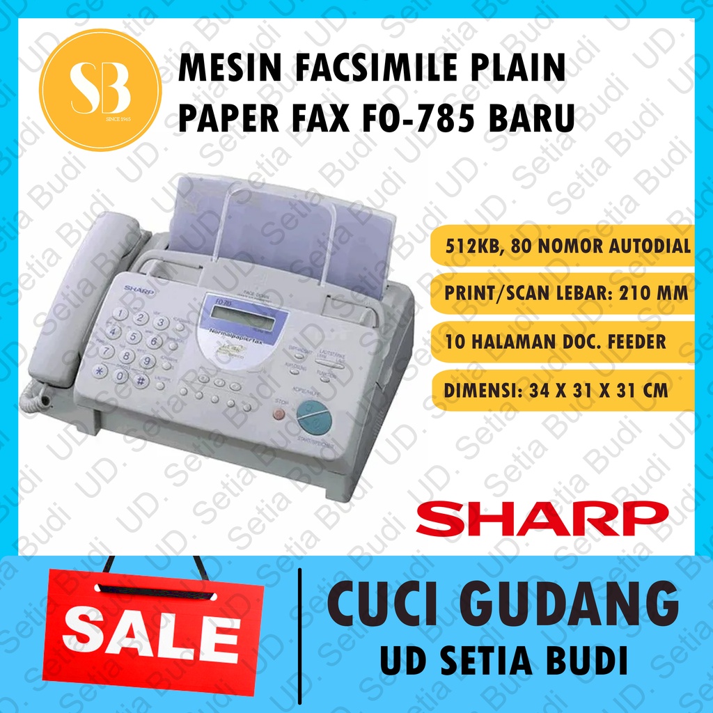 Mesin Facsimile Kertas HVS / Plain Paper Fax Sharp FO-785 Baru Gres