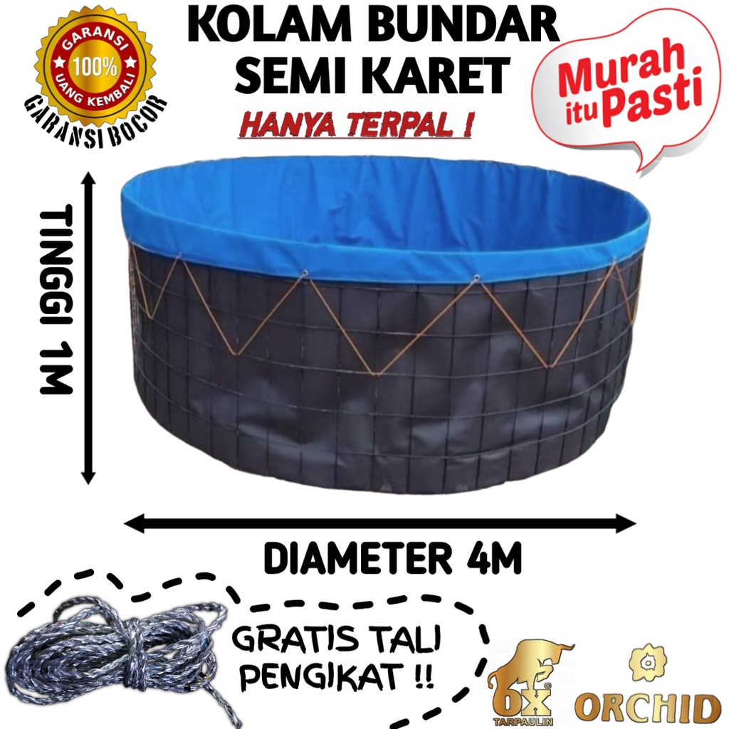 KOLAM TERPAL BULAT D4 x T1 ORCHID SEMI KARET BERGARANSI MURAH | TERPAL KOLAM BUNDAR